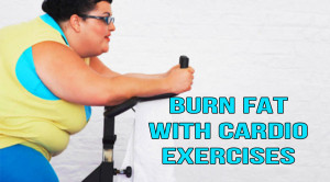 Burn Fat With Cardio Exercises