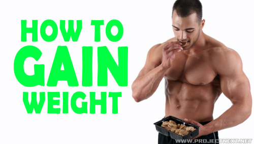 How to Gain Weight