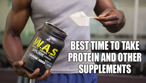 Best Time to take Protein and other Supplements