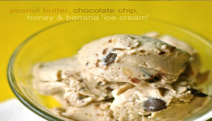 RECIPE: PEANUT BUTTER, CHOCOLATE CHIP, HONEY & BANANA ICE CREAM