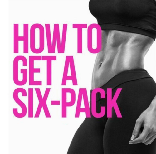 How To Get A Six-Pack