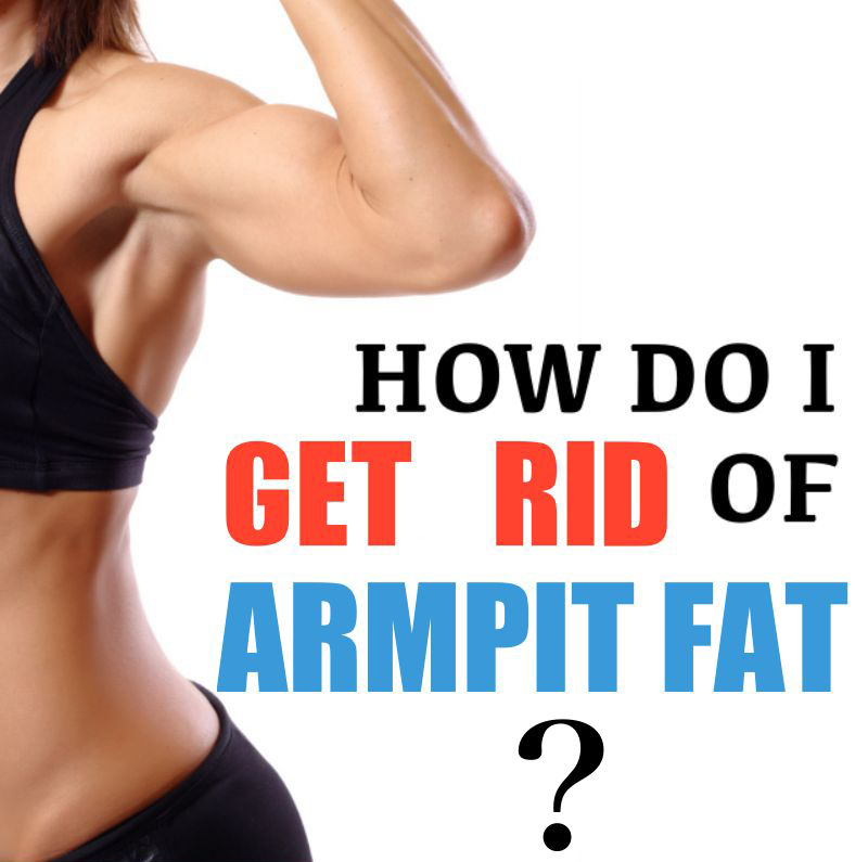 Best 3 Exercises To Get Rid Of Armpit Fat Project Next