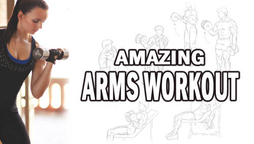 Amazing Arms Workout