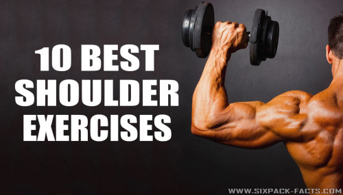 10 Best Shoulder Exercises