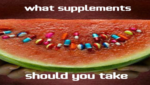What Supplements Should You Take