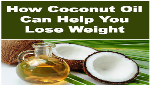 How Coconut Oil Can Help You Lose Weight