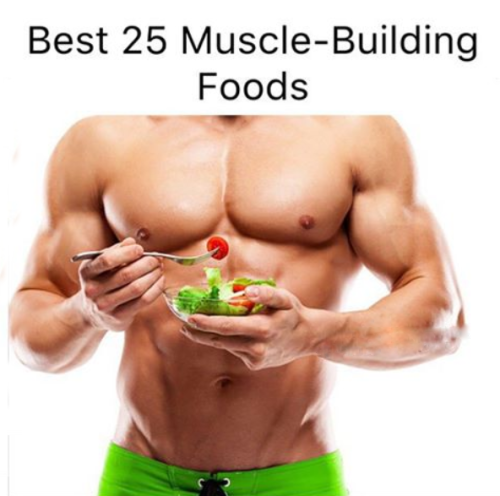 Best 25 Muscle-Building Foods