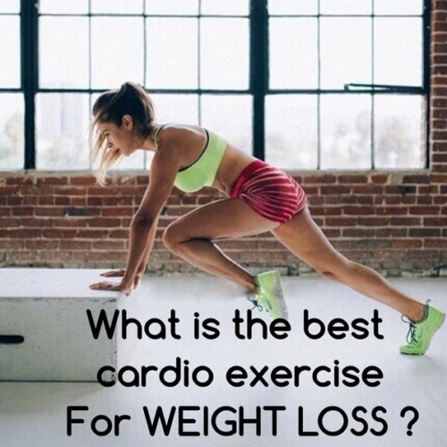 What is the best cardio exercise for Weight Loss.
